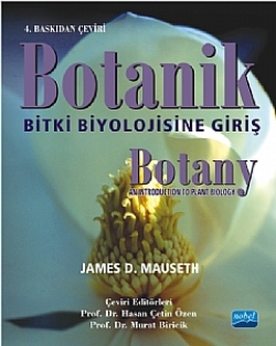 Botanik: Bitki Biyolojisine Giriş / Botany: An Introduction to Plant Biolgy