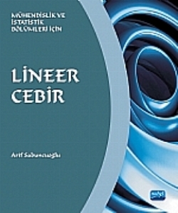 Lineer Cebir - Mühendislik ve İstatistik Bölümleri İçin