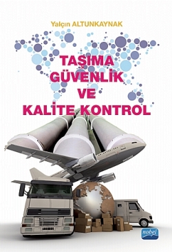 Taşıma Güvenlik ve Kalite Kontrol