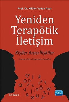 Yeniden Terapötik İletişim - Kişiler Arası İlişkiler