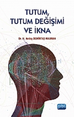 Tutum, Tutum Değişim ve İkna