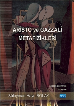 Aristo ve Gazzali Metafizikleri