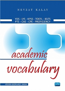 Academic Vocabulary YDS-LYS-KPSS-TOEFL-IELTS-PTE-CAE-CPE-PROFICIENCY