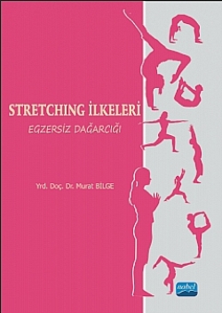 Stretching İlkeleri Egzersiz Dağarcığı