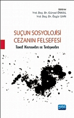 Suçun Sosyolojisi Cezanın Felsefesi