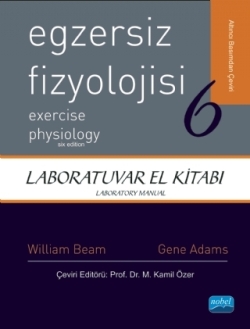 Egzersiz Fizyolojisi - Laboratuvar El Kitabı - Exercise Physiology - Laboratory Manual