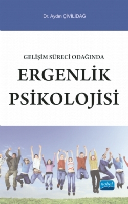 Gelişim Süreci Odağında Ergenlik Psikolojisi