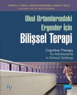 Okul Ortamlarında ki Ergenler İçin Bilişsel Terapi / Cognitive Therapy for Adolescents in School Settings