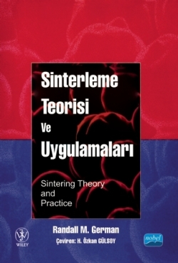 Sinterleme Teorisi ve Uygulamaları - Sintering Theory and Practice