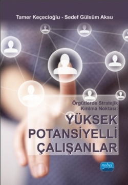 Örgütlerde Stratejik Kırılma Noktası: Yüksek