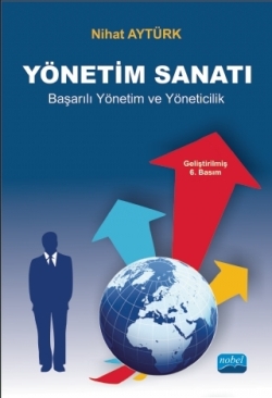 Yönetim Sanatı - Başarılı Yönetim ve Yöneticilik