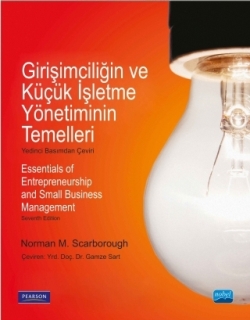 GİRİŞİMCİLİĞİN VE KÜÇÜK İŞLETME YÖNETİMİNİN TEMELLERİ - Essentials of Entrepreneurship and Small Business Management