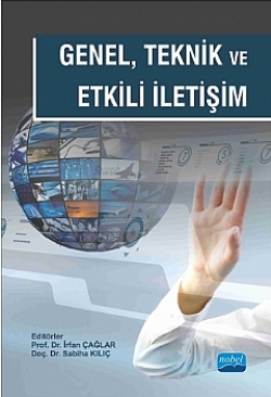 Genel, Teknik ve Etkili İletişim