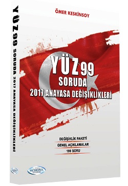 Monopol Yüz 99 Soruda 2017 Anayasa Değişiklikleri