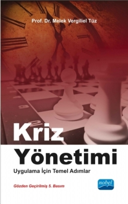 Kriz Yönetimi - Uygulama İçin Temel Adımlar