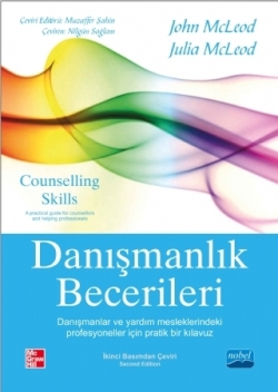 Danışmanlık Becerileri - Danışmanlar ve Yardım Mesleklerindeki Profesyoneller İçin Pratik Bir Klavuz