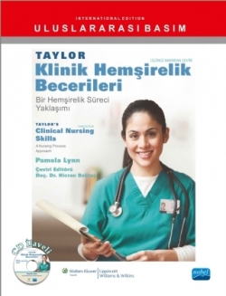 TAYLOR KLİNİK HEMŞİRELİK BECERİLERİ - Bir Hemşirelik Süreci Yaklaşımı - TAYLOR’S CLINICAL NURSING SKILLS - A Nursing Process App