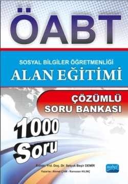 Sosyal Bilgiler Öğretmenliği / Alan Eğitimi - Çözümlü Soru Bankası (ÖABT)