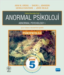 ANORMAL PSİKOLOJİSİ/PSİKOPATOLOJİ - Abnormal Psychology