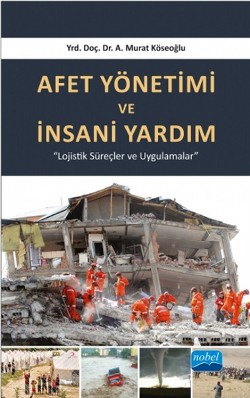 Afet Yönetimi ve İnsani Yardım