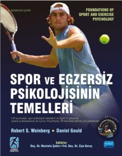 SPOR VE EGZERSİZ PSİKOLOJİSİNİN TEMELLERİ - Foundations of Sport and Exercise Psychology