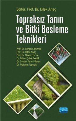 Topraksız Tarım ve Bitki Besleme Teknikleri