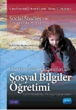 Okul Öncesi / İlkokul Çocukları için SOSYAL BİLGİLER ÖĞRETİMİ - Social Studies for the Preschool/Primary Child