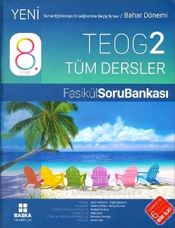 Başka Yayıncılık 8.Sınıf TEOG-2 Tüm Dersler Fasikül Soru Bankası