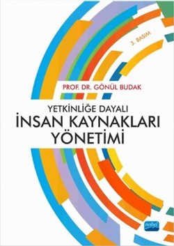 Yetkinliğe Dayalı İnsan Kaynakları Yönetimi