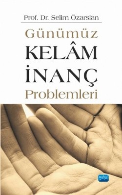 Günümüz Kelam/İnanç Problemleri