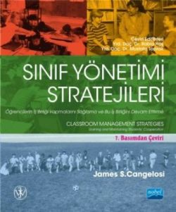 SINIF YÖNETİMİ STRATEJİLERİ - Öğrencilerin İş Birliği Yapmalarını Sağlama ve Bu İş Birliğini Devam Ettirme - CLASSROOM MANAGEMEN