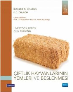 ÇİFTLİK HAYVANLARININ YEMLERİ VE BESLENMESİ - Livestock Feeds And Feeding