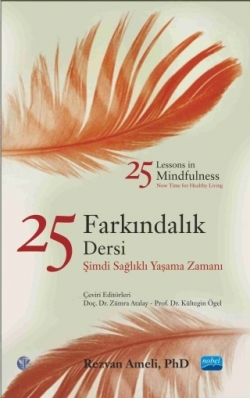 25 Farkındalık Dersi-25 Lessons in Mindfulness