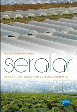 SERALAR Sera Tipleri, Donanımı ve İklimlendirmesi