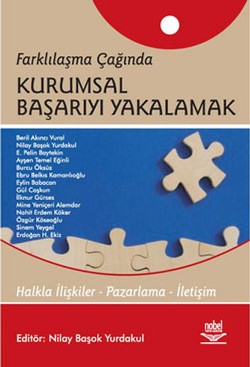 Farklılaşma Çağında Kurumsal Başarıyı Yakalamak