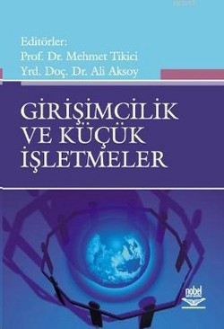 Girişimcilik ve Küçük İşletmeler