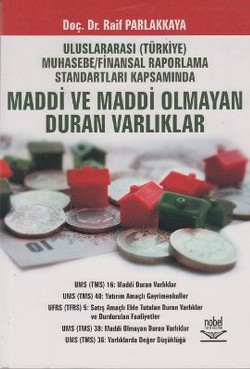 UFRS Kapsamında Maddi ve Maddi Olmayan Duran Varlıklar