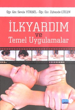 İlk Yardım ve Temel Uygulamalar