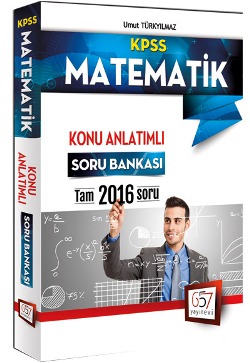 657 Yayınları 2017 KPSS Matematik Konu Anlatımlı Soru Bankası