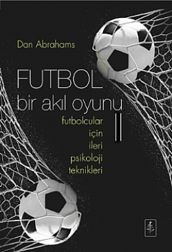 Futbol Bir Akıl Oyunu 2