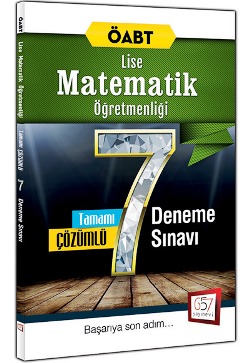 657 Yayınları 2016 ÖABT Lise Matematik Öğretmenliği Tamamı Çözümlü 7 Deneme Sınavı