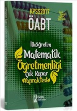 İsem Yayınları 2017 ÖABT İlköğretim Matematik Öğretmenliği Çek Kopar Yaprak Test