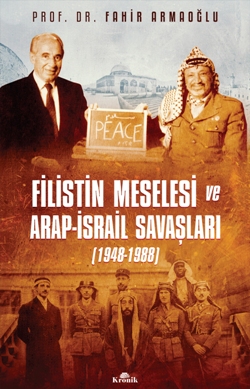 Filistin Meselesi ve Arap-İsrail Meselesi (1948-1988)