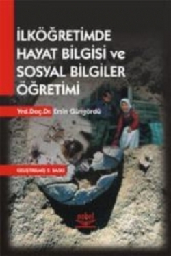 İlköğretimde Hayat Bilgisi ve Sosyal Bilgiler Öğretimi