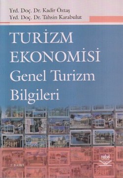 Turizm Ekonomisi ve Genel Turizm Bilgileri