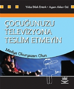 Çocuğunuzu Televizyona Teslim Etmeyin Medya Okuryazarı Olun