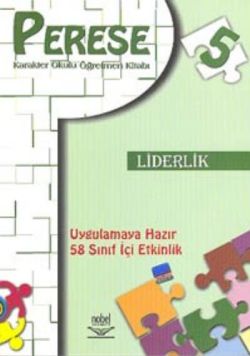 PERESE -Karakter Okulu Öğretmen Kitabı liderlik 5-