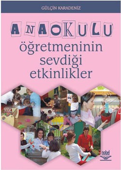 Anaokulu Öğretmeninin Sevdiği Etkinlikler