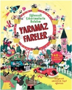 Eğlenceli Çıkartmalarla Bulalım - Yaramaz Fareler