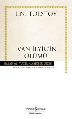 İvan İlyiç'in Ölümü (Ciltli)